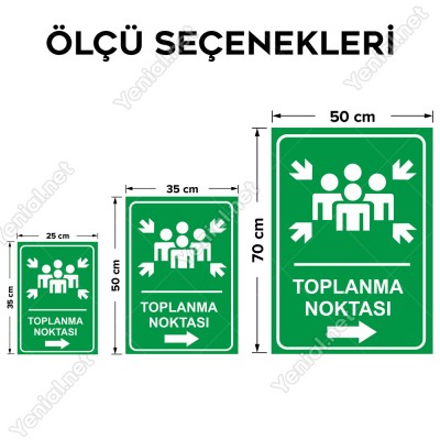 Toplanma Noktası Sağ Ok Levhası