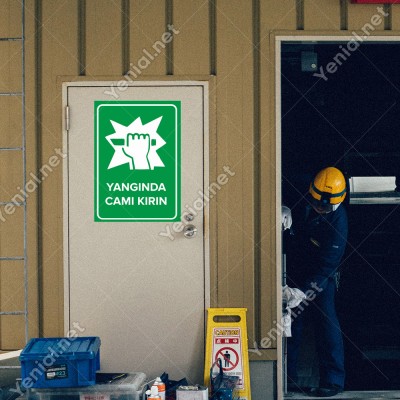 Yangında Camı Kırın Levhası