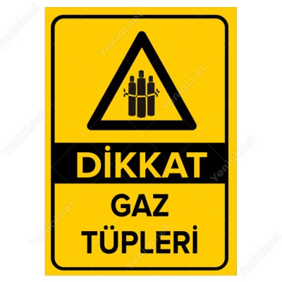 Dikkat Gaz Tüpleri Levhası