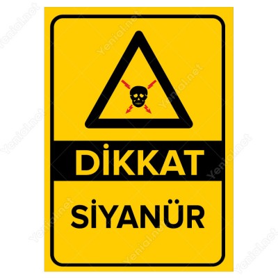 Dikkat Siyanür Levhası