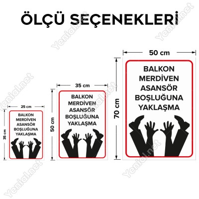 Balkon Merdiven Asansör Boşluğuna Yaklaşma Levhası