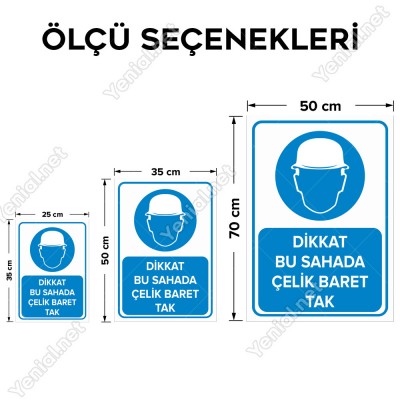 Dikkat Bu Sahada Çelik Baret Tak Levhası