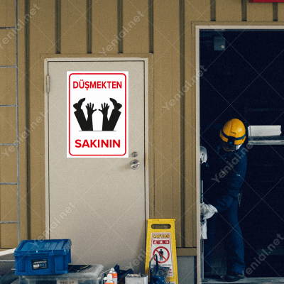 Düşmekten Sakının Levhası