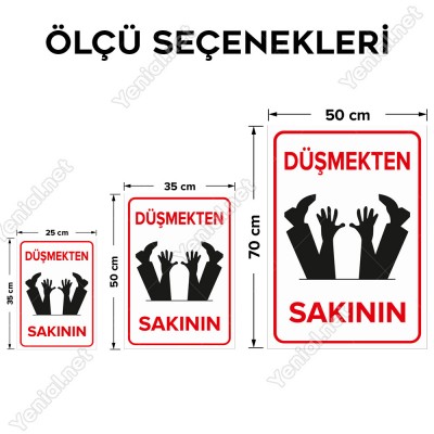Düşmekten Sakının Levhası