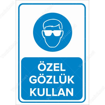 Özel Gözlük Kullan Levhası