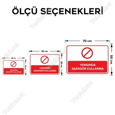 Yangında Asansör Kullanma Levhası