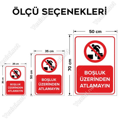 Boşluk Üzerinden Atlamayın Levhası