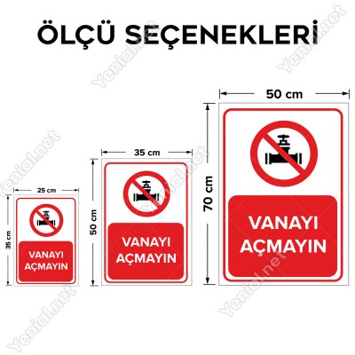 Vanayı Açmayın Levhası