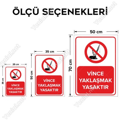 Vince Yaklaşmak Yasaktır Levhası